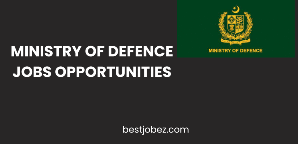 Ministry of Defence Jobs Opportunities