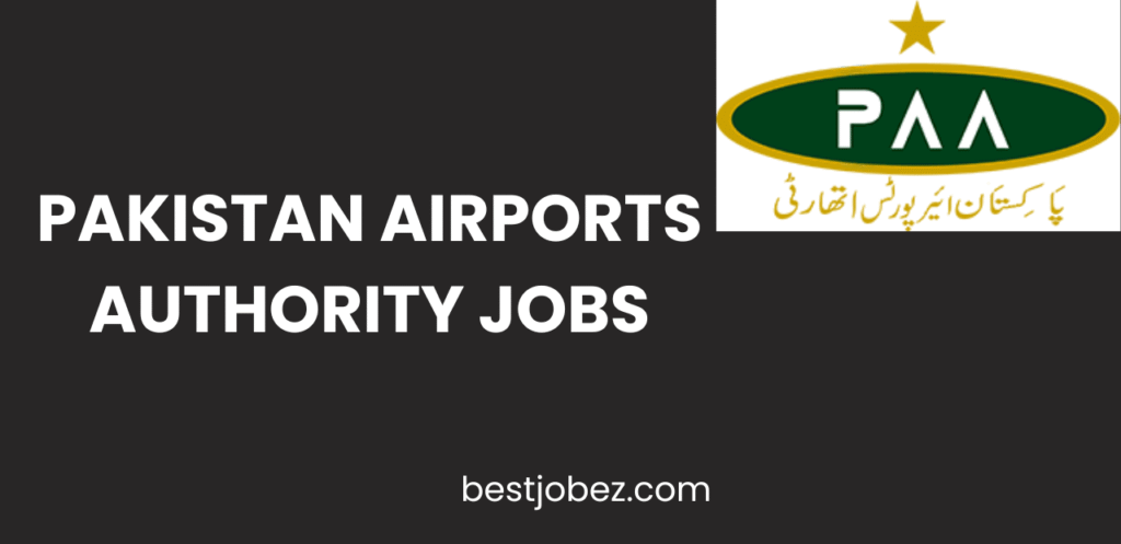 Pakistan Airports Authority Jobs Opportunities